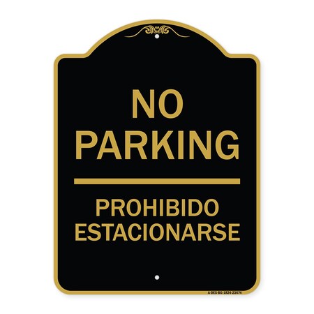 Signmission No Parking Prohibido Estacionarse, Black & Gold Aluminum Sign, 18" x 24", BG-1824-23674 A-DES-BG-1824-23674